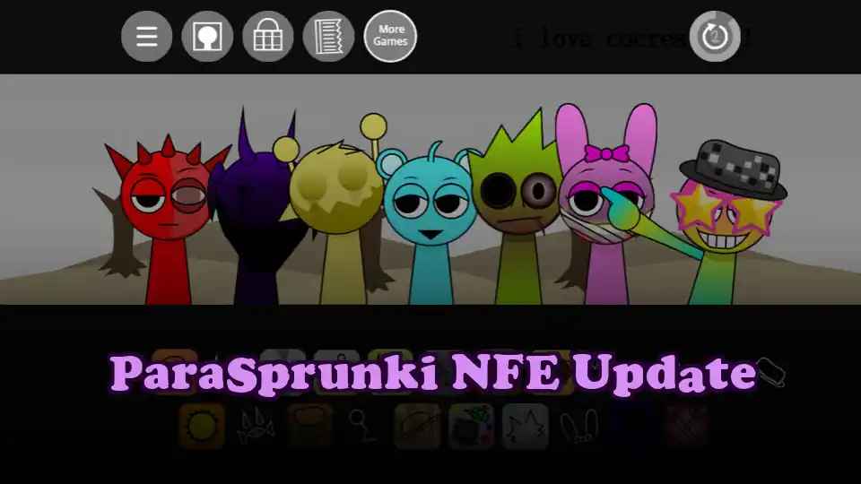 ParaSprunki NFE Update