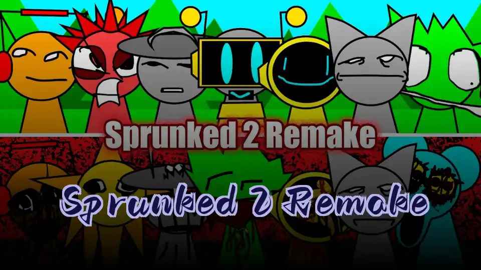 Sprunked 2 Remake