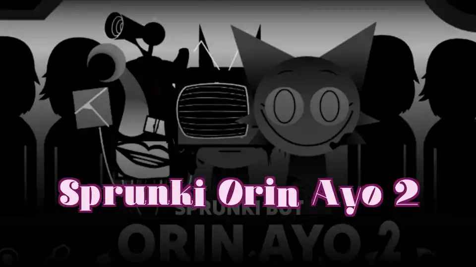 Sprunki Orin Ayo 2