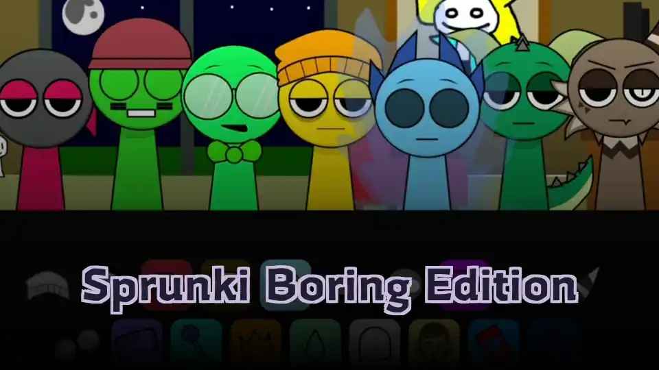 Sprunki Boring Edition