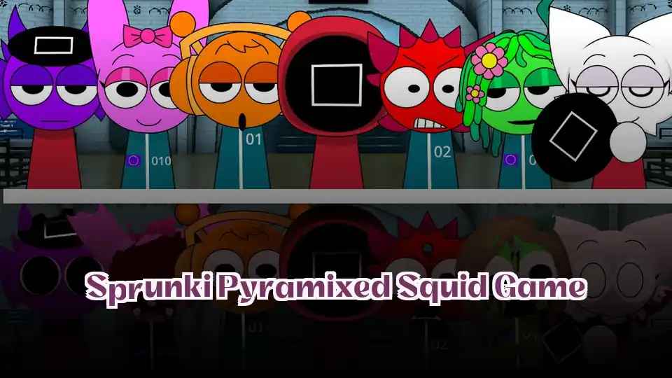 Sprunki Pyramixed Squid Game