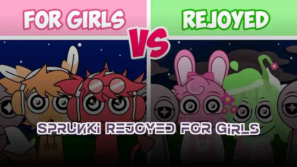 Sprunki Rejoyed for Girls