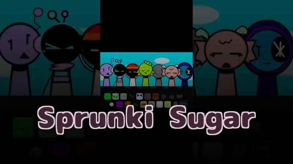 Sprunki Sugar