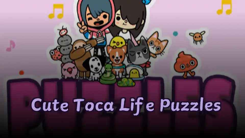 Cute Toca Life Puzzles