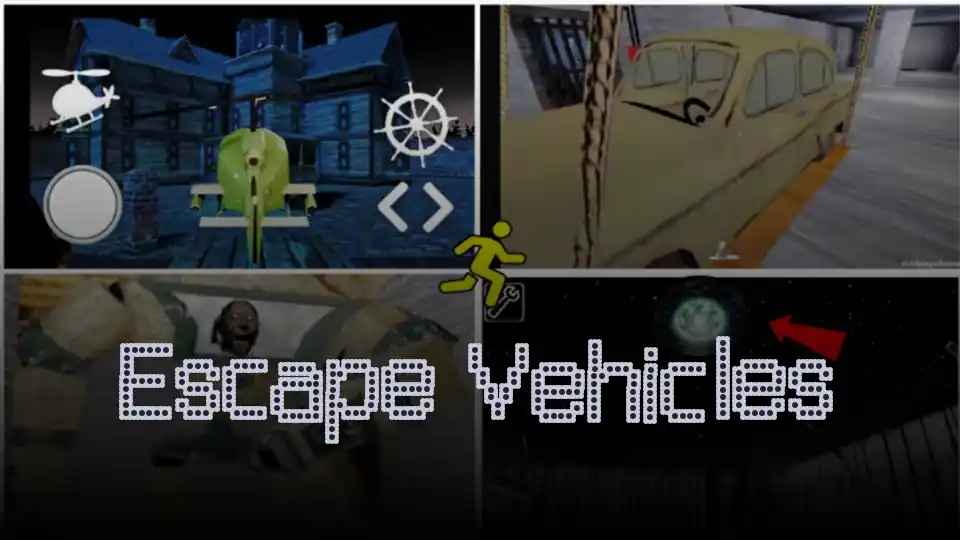 Escape Vehicles