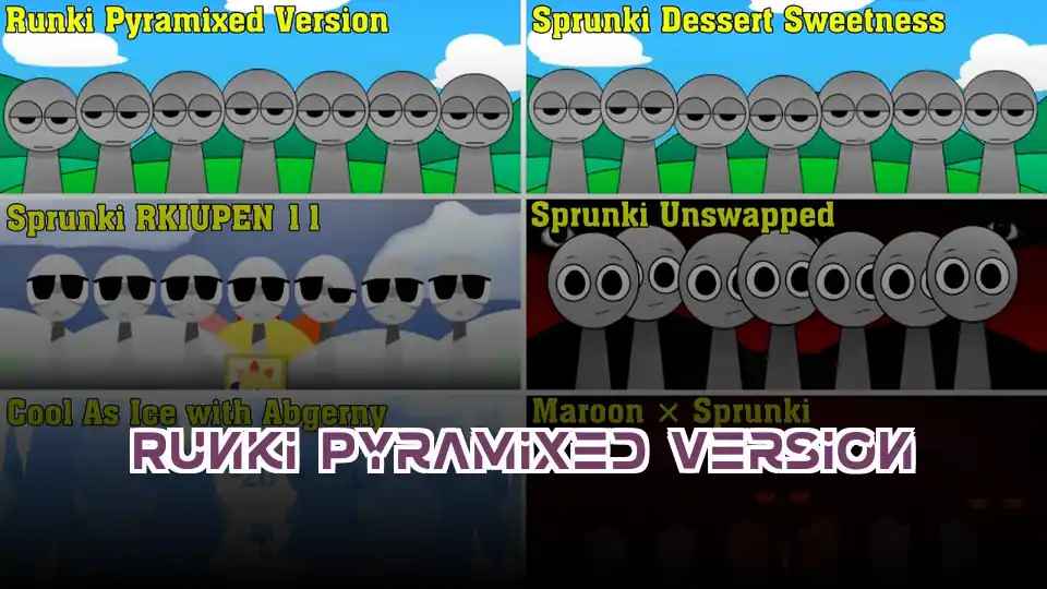 Runki Pyramixed Version