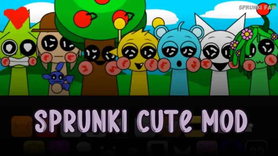 Sprunki Cute Mod