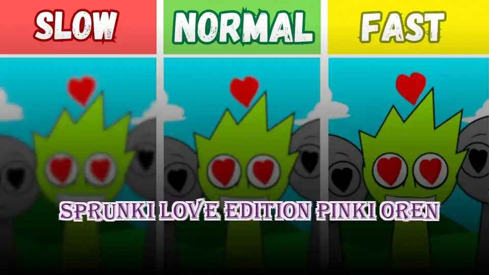 Sprunki Love Edition Pinki Oren