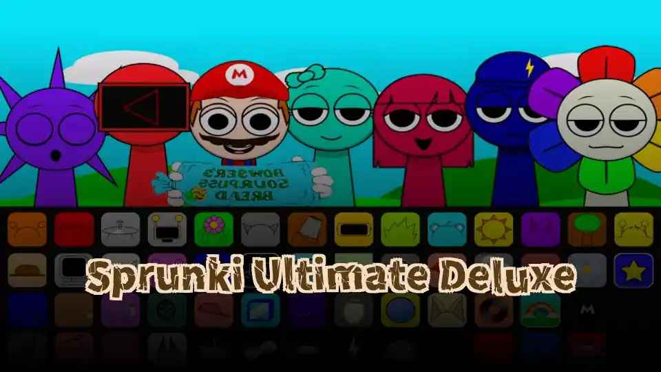 Sprunki Ultimate Deluxe