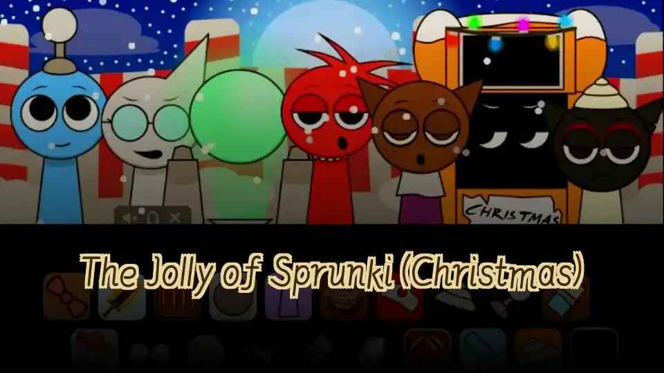 The Jolly of Sprunki (Christmas)