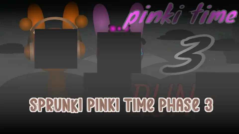 Sprunki Pinki Time Phase 3