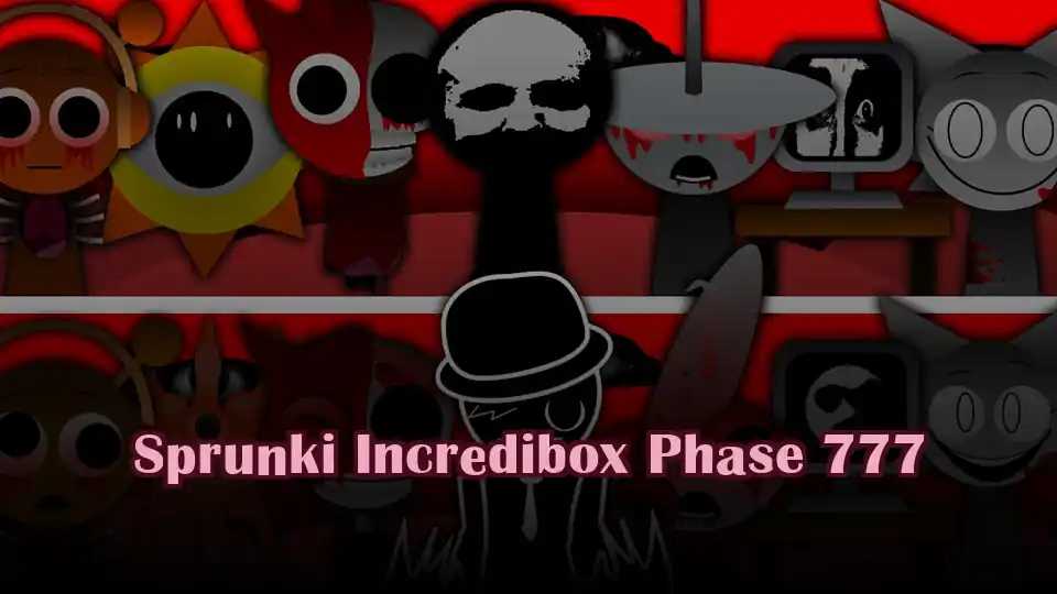 Sprunki Incredibox Phase 777