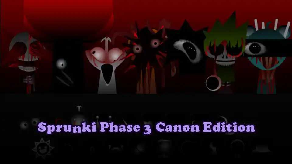 Sprunki Phase 3 Canon Edition