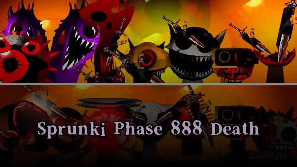 Sprunki Phase 888 Death