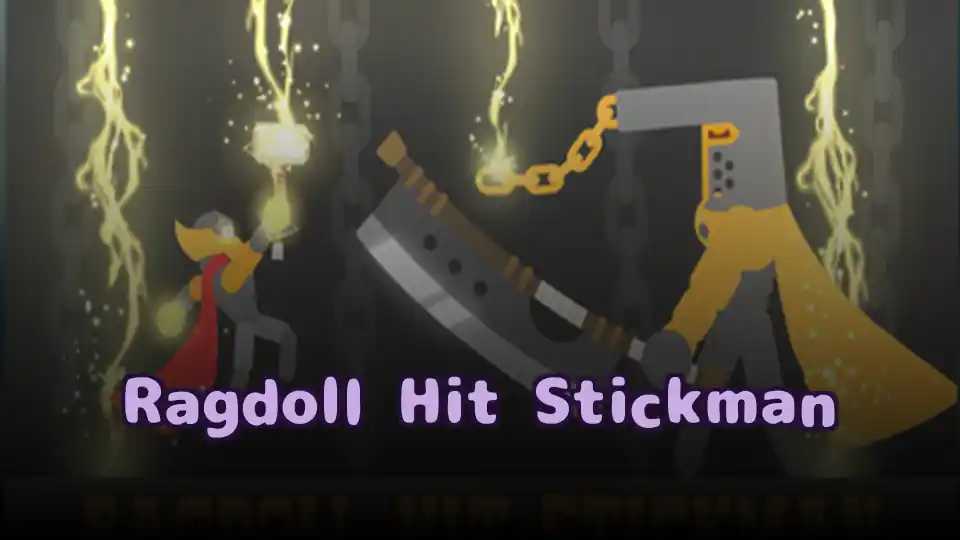 Ragdoll Hit Stickman