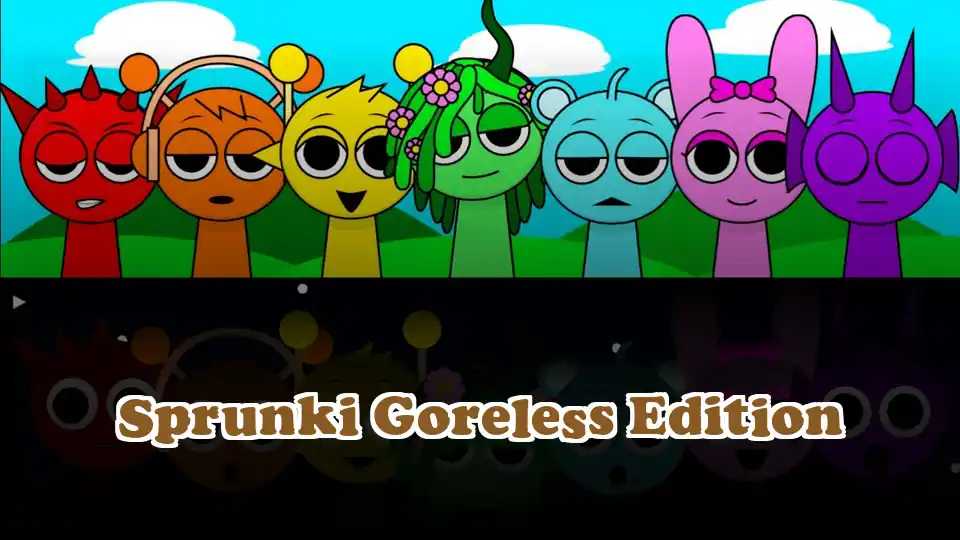 Sprunki Goreless Edition