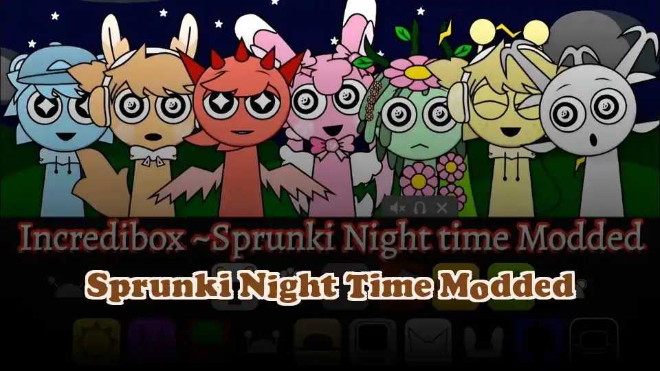 Sprunki Night Time Modded