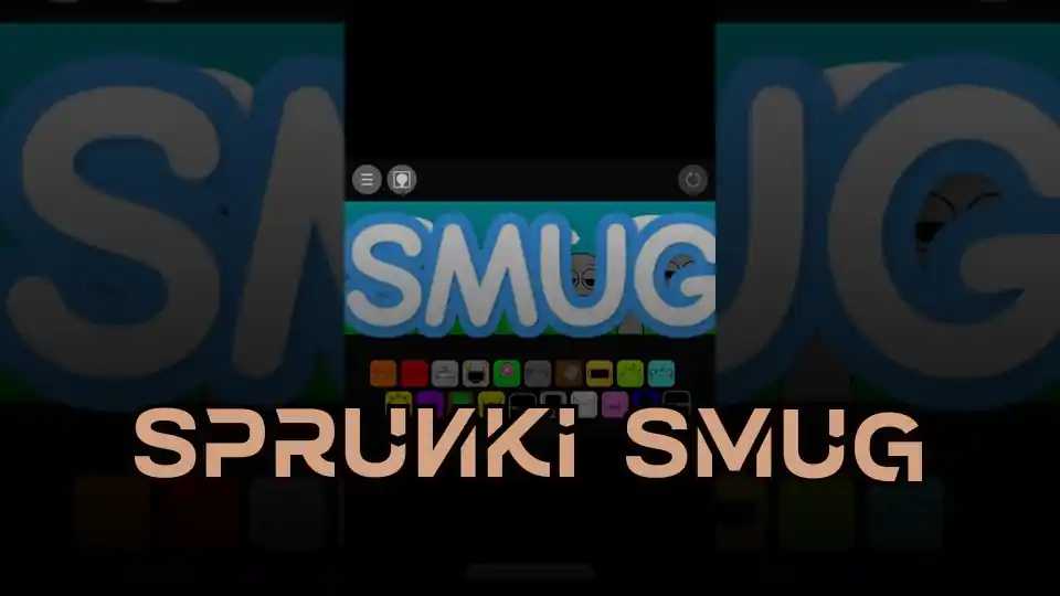 Sprunki Smug