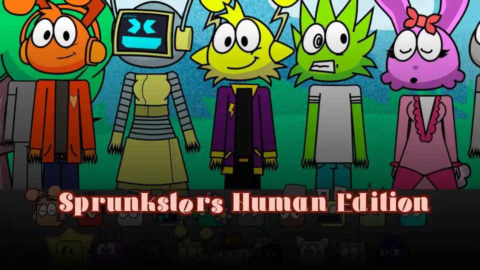 Sprunksters Human Edition