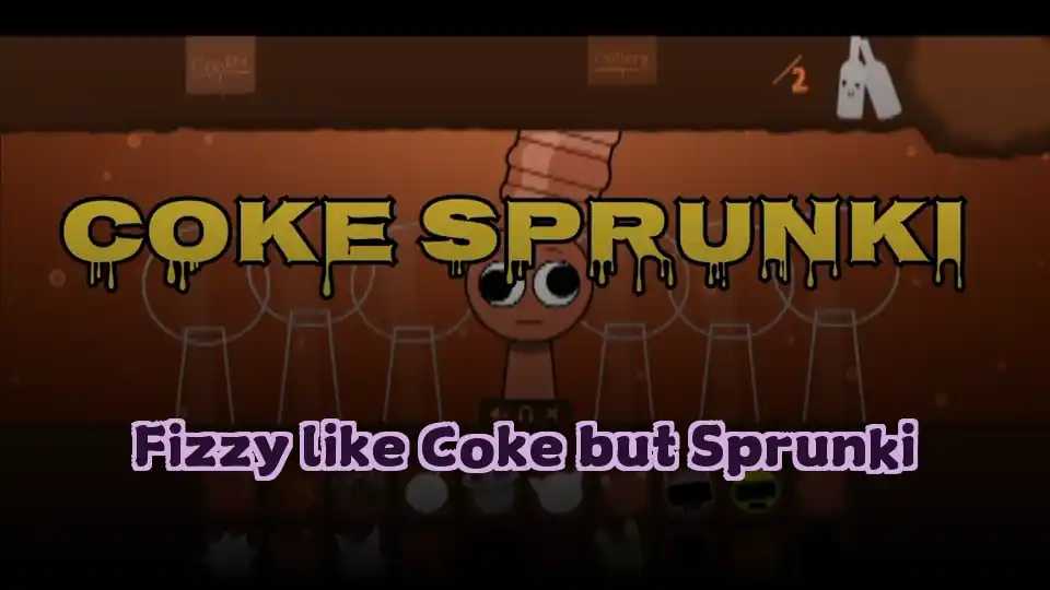 Fizzy like Coke but Sprunki