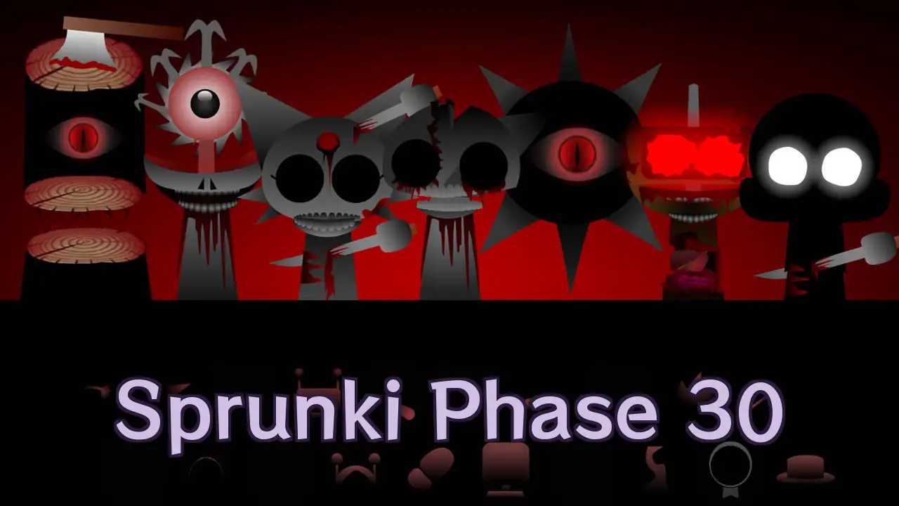 Sprunki Phase 30