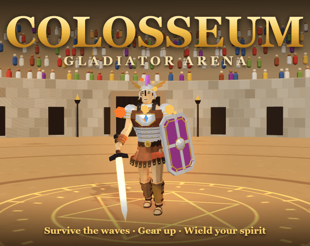 Colosseum — Gladiator Arena