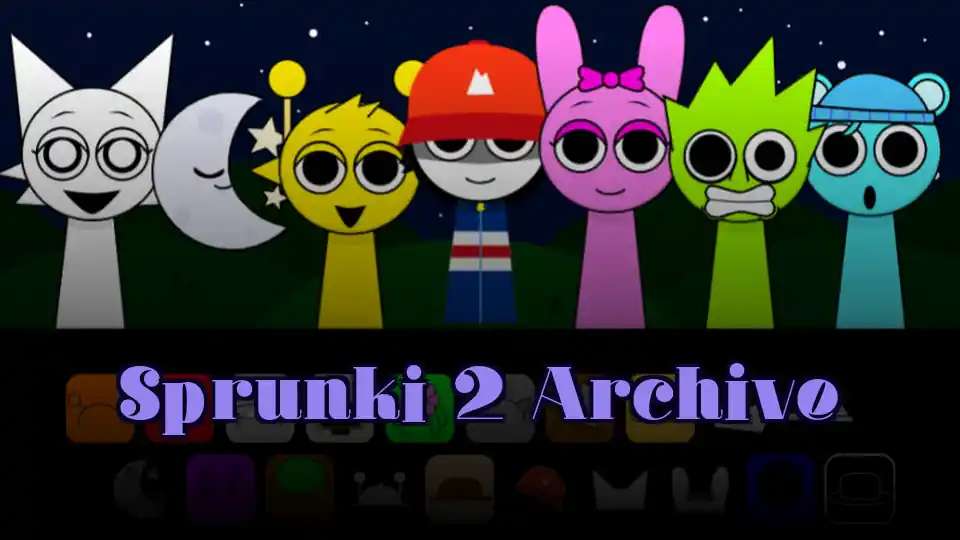 Sprunki 2 Archive