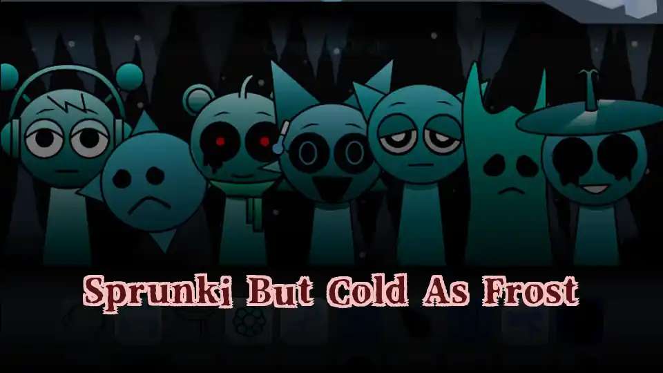 Sprunki But Cold As Frost