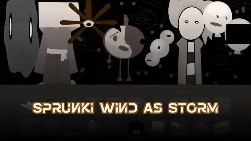 Sprunki Wind As Storm