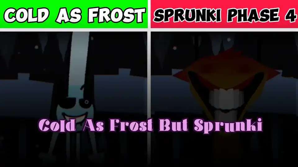 Cold As Frost But Sprunki