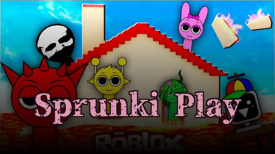 Sprunki Play