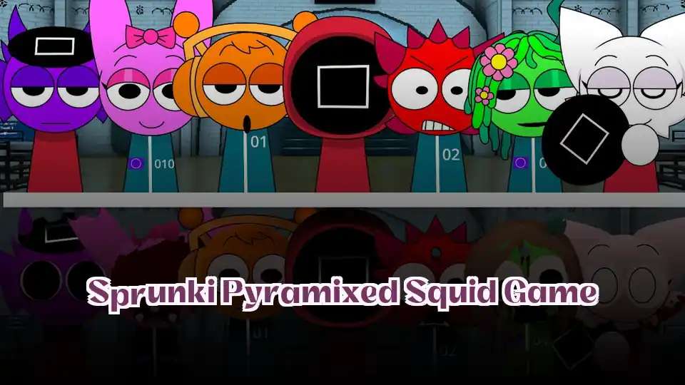 Sprunki Pyramixed Squid Game