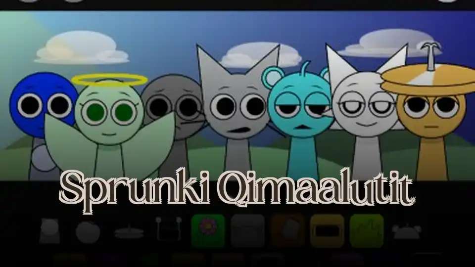 Sprunki Qimaalutit