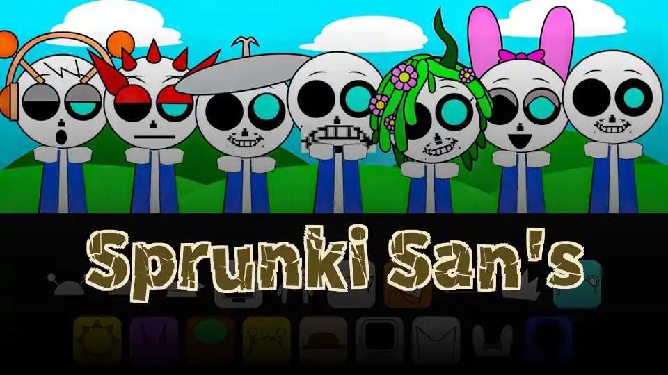 Sprunki San's