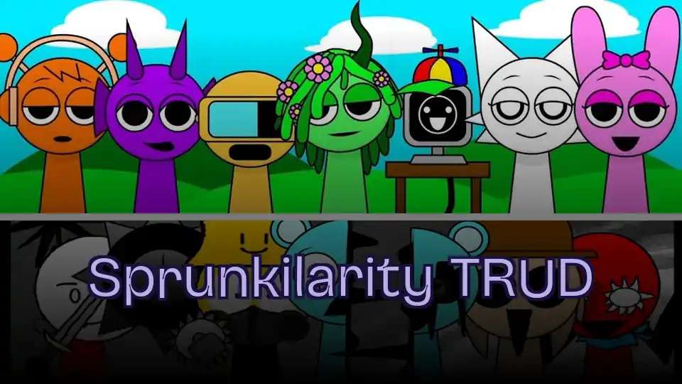 Sprunkilarity TRUD