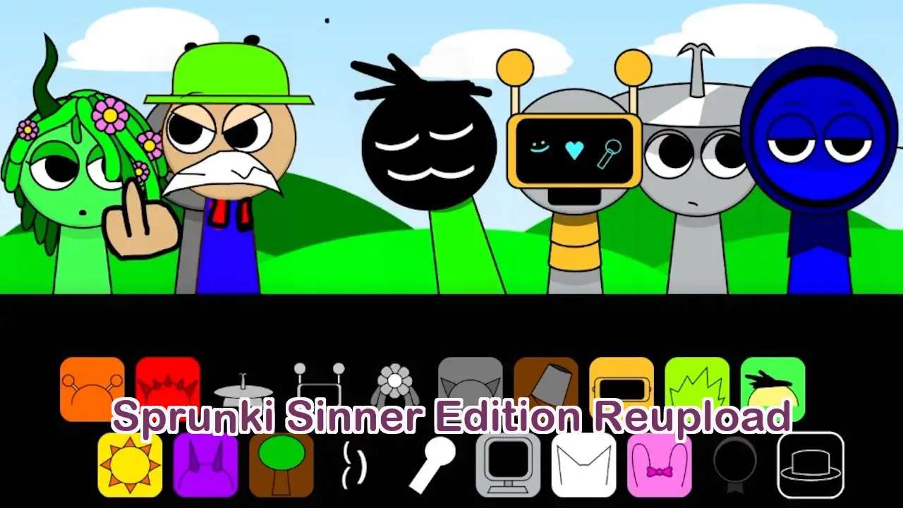 Sprunki Sinner Edition Reupload