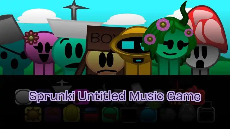 Sprunki Untitled Music Game