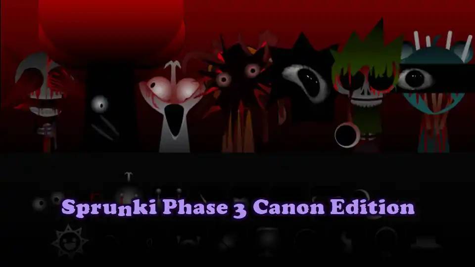 Sprunki Phase 3 Canon Edition