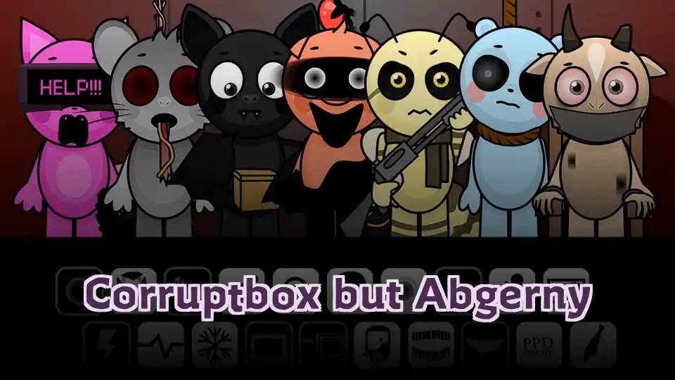 Corruptbox but Abgerny