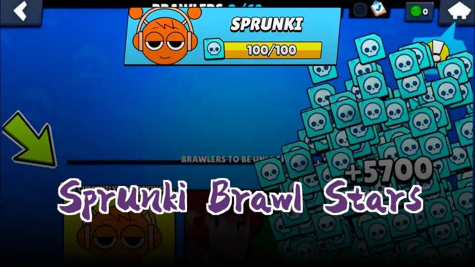 Sprunki Brawl Stars