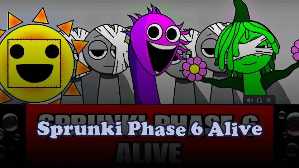 Sprunki Phase 6 Alive