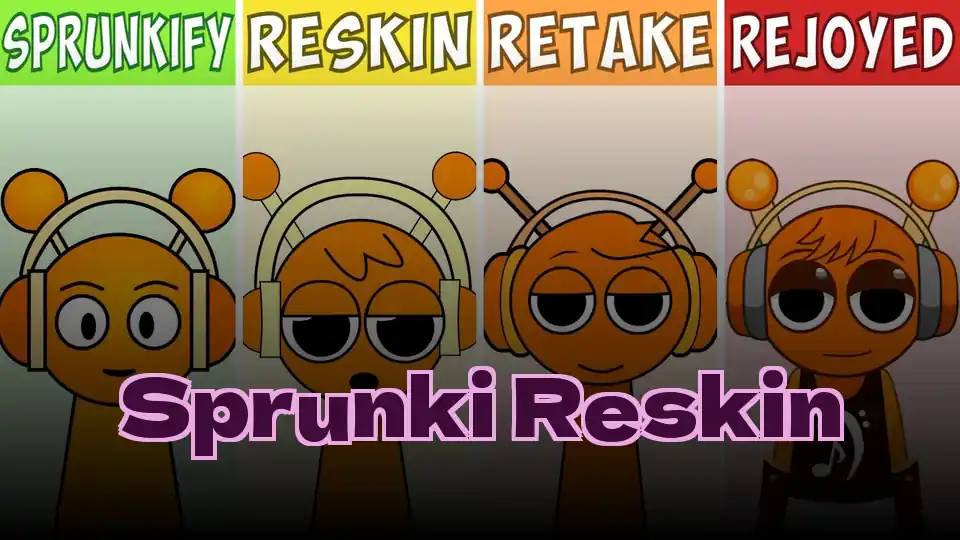 Sprunki Reskin