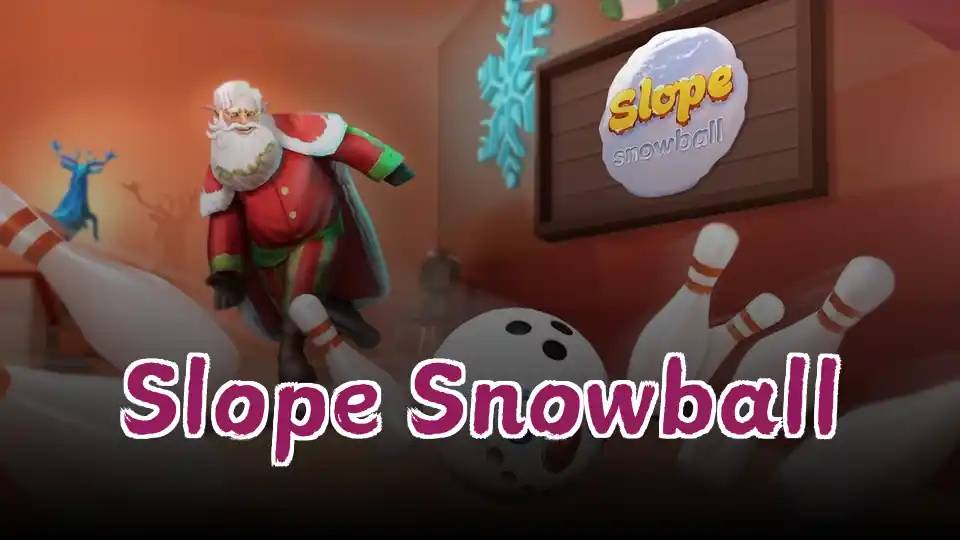 Slope Snowball