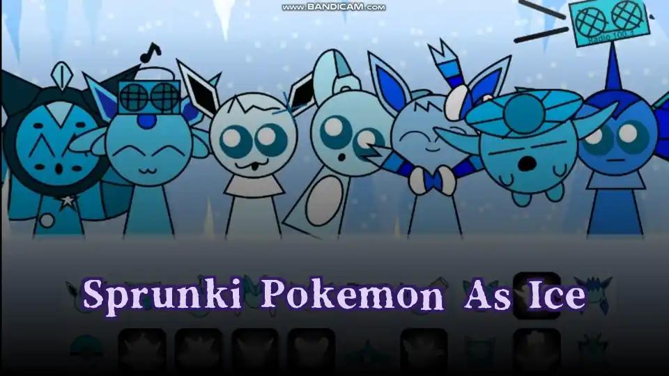 Sprunki Pokemon As Ice