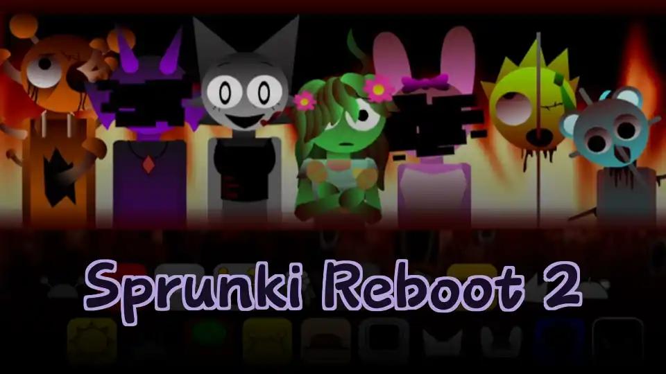 Sprunki Reboot 2