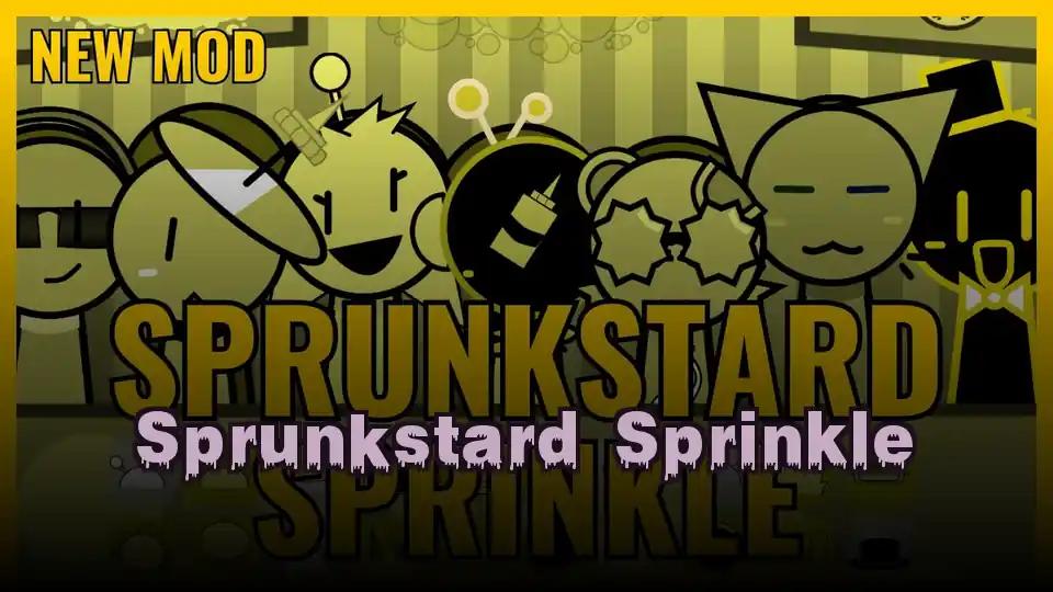 Sprunkstard Sprinkle