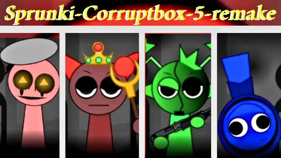 Sprunki Corruptbox 5