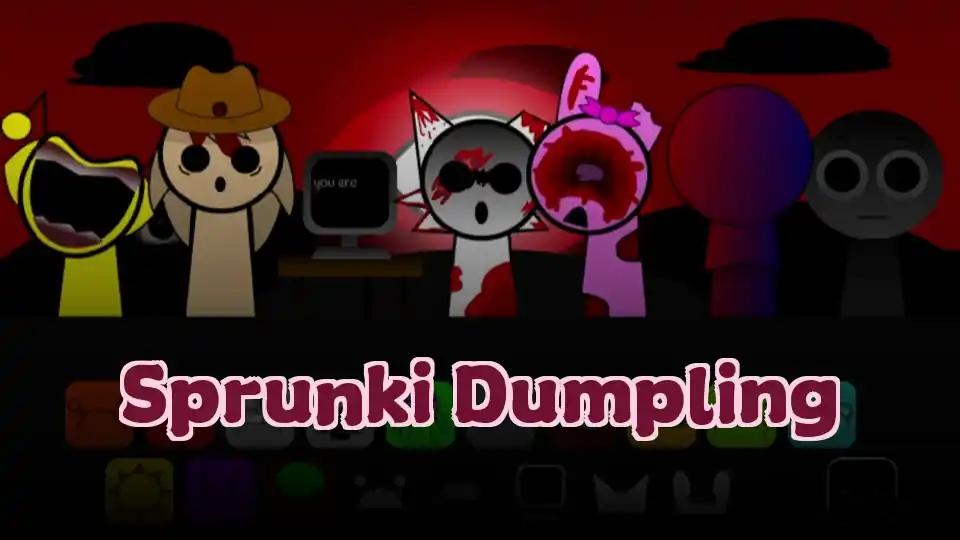 Sprunki Dumpling