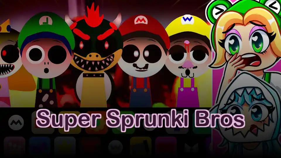 Super Sprunki Bros