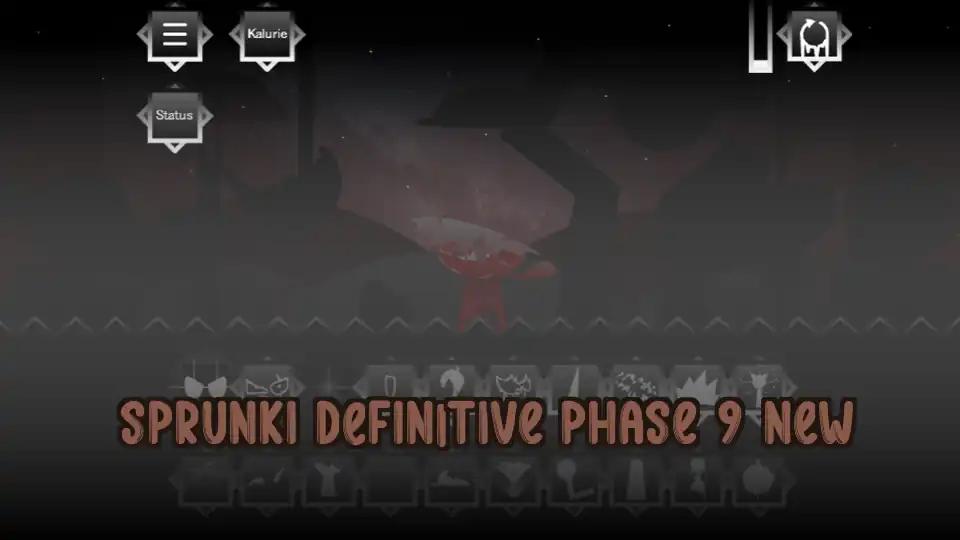 Sprunki Definitive Phase 9 New